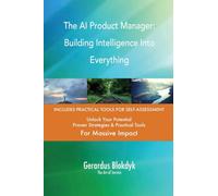 The AI Product Manager: Building Intelligence Into Everything