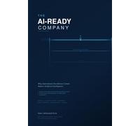 The AI Ready Company