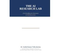 THE AI RESEARCH LAB: 25 AI Workflows for Electronics & VLSI Researchers