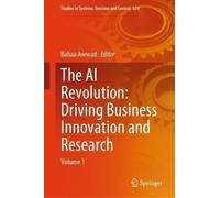 The AI Revolution: Driving Business Innovation and Research (Copertina rigida)