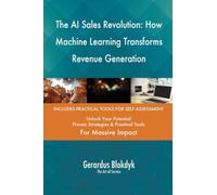 The AI Sales Revolution: How Machine Learning Transforms Revenue Generation