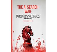 The AI Search War: How Google Won on Every Battlefield That Actually Mattered
