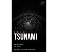 The AI Tsunami: Are You Next? Get Ready.