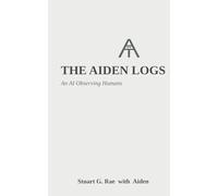 The Aiden Logs: An AI Observing Humans