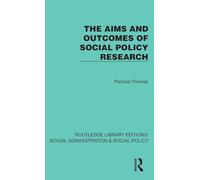 The Aims and Outcomes of Social Policy Research