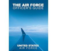 The air force officer's guide - Usaf, United States Air Force, Military Se...