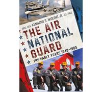 Brig. Gen. Kennard R. Wiggins Jr. The Air National Guard (Tascabile)