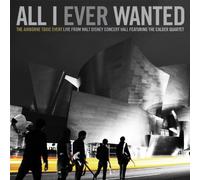 The Airborne Toxic Event - All I Ever Wanted