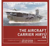 Stefan Draminski – The Aircraft Carrier Hiryu – Copertina rigida