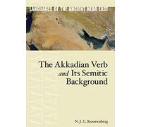 The Akkadian Verb and Its' Semitic Background