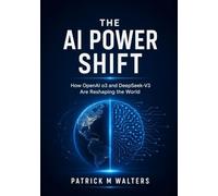 The Al Power Shift: How OpenAl 03 and DeepSeek-V3 Are Reshaping the World