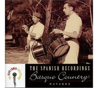 The Alan Lomax Collection - The Spanish Recordings: Basque Country -- Navarre
