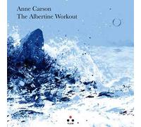 The Albertine workout. Testo inglese a fronte