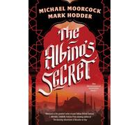 Michael Moorcock Mark Hodder The Albino's Secret (Tascabile)