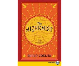 [The Alchemist 25th Anniversary LP: A Fable about Following Your Dream] (By: Paulo Coelho) [published: May, 2014]