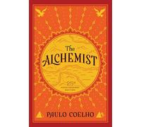 Paulo Coelho The Alchemist, 25th Anniversary (Tascabile)