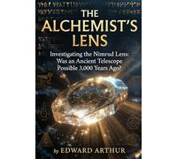 The Alchemist’s Lens: Investigating the Nimrud Lens: Was an Ancient Telescope Possible 3,000 Years Ago