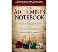 The Alchemist’s Notebook: Grow Real Lab-Created Gemstones at Home - The Knowledge They Killed to Suppress