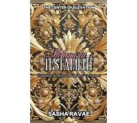The Alchemista’s Testament: Unlocking the Keys to Wholeness & Purpose