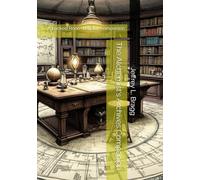 The Alchemist's Archives Companion: A Locked Room Legacy Companion