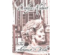 The Alchemist's Bride