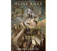 The Alchemists of Loom: 1