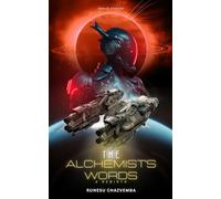 The Alchemist's Words: A Rebirth