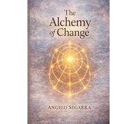 The Alchemy of Change: How Change Actually Happens - By seeing the Patters in Yourself and the Systems You're Part of.