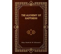 The Alchemy of Happiness