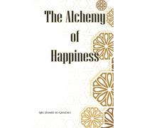 The Alchemy of Happiness