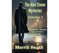The Alec Stover Mysteries - Collection 1