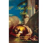 The Aleph-Bet Bible: A New Bible for a New Age