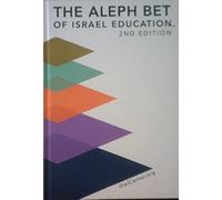 The Aleph Bet of Israel Education