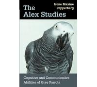 Irene Maxine Pepperberg The Alex Studies (Tascabile)