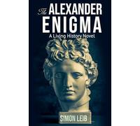 The Alexander Enigma: 1