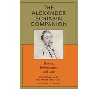 The Alexander Scriabin Companion (Tascabile)