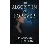 The Algorithm of Forever
