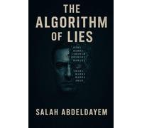 THE ALGORITHM OF LIES