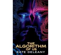 The Algorithm of Us