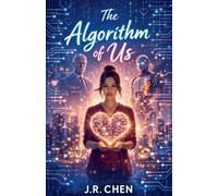 The Algorithm of Us