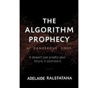 The Algorithm Prophecy: AI Dangerous Code