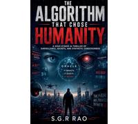 The Algorithm That Chose Humanity
