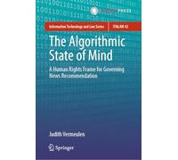 The Algorithmic State of Mind: A Human Rights Frame for Governing News Recommendation: 42