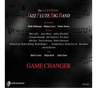 The Ali Ryerson Jazz Flute Big Band Game Changer (CD) Album
