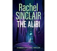 The Alibi: A Damien Harrington Legal Thriller 2: 7