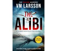 The Alibi: A Nordic Noir Police Procedural: 1