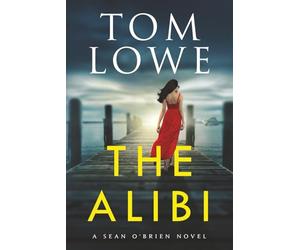 The Alibi: A Sean O'Brien Novel