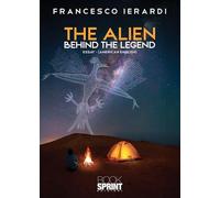The alien behind the legend