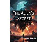 The Alien’s Secret