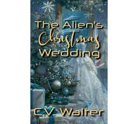 The Alien's Christmas Wedding